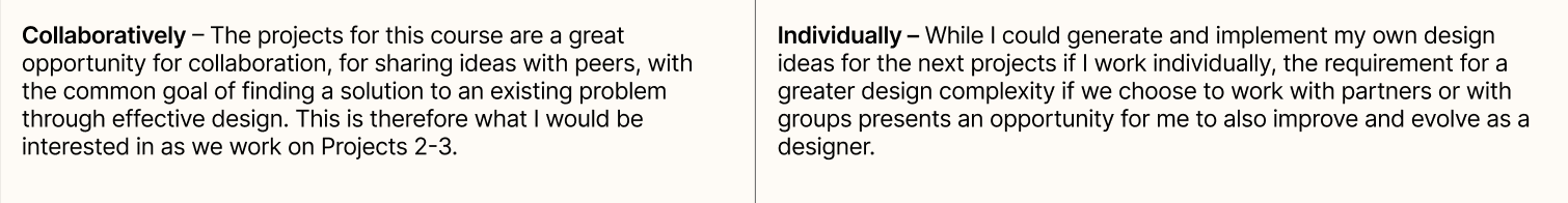 Choosing to work collaboratively over working individually and my reasoning behind this decision